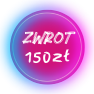 Zwrot 150